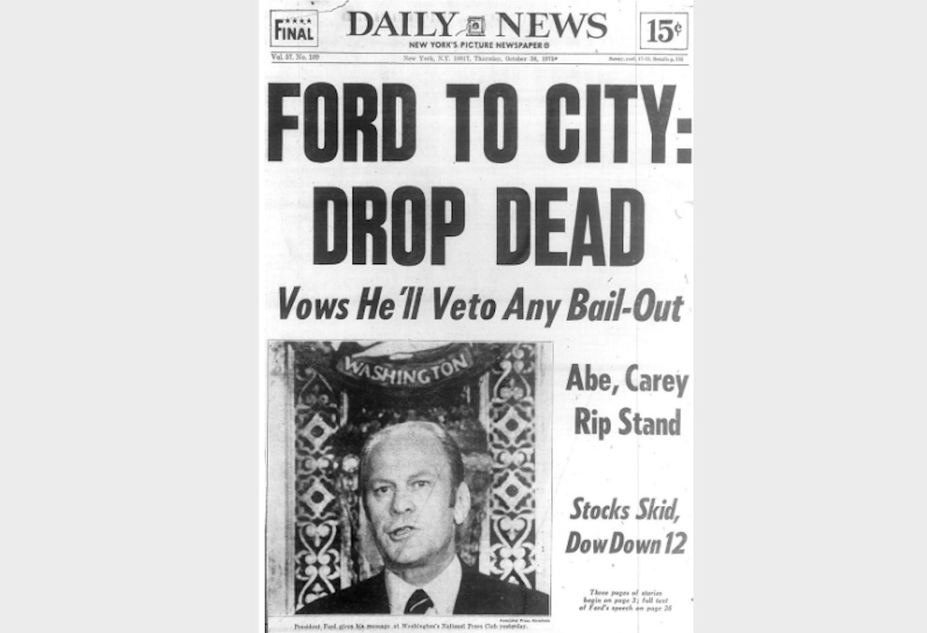 NY Daily News Classic Wood: "Ford to City: 'Drop Dead'"