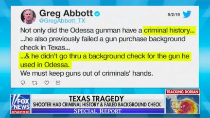 TX Gov Greg Abbott Says Odessa Shooter Didn't Go Thru Background Check on Gun in Massacre