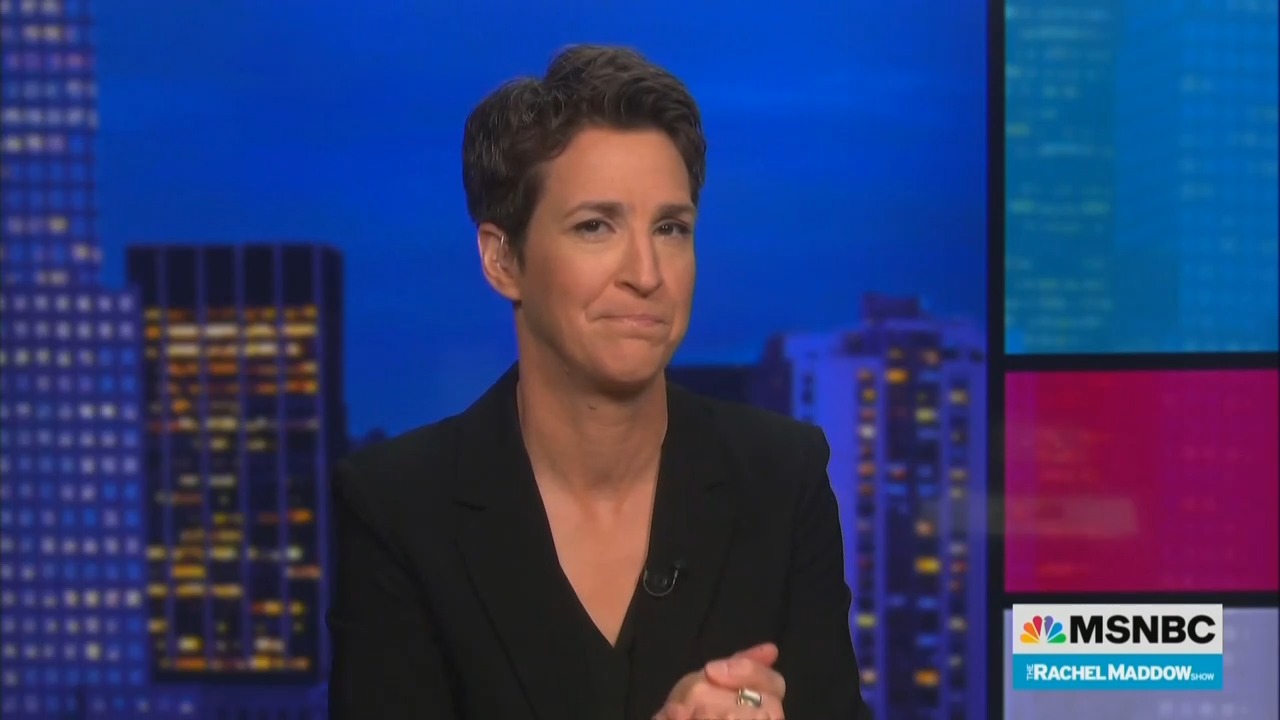 Rachel Maddow on MSNBC