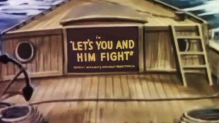 Lets You and Him Fight